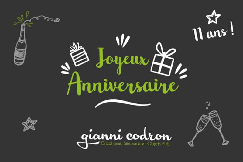 11 ans gianni codron publicite anniversaire entreprise